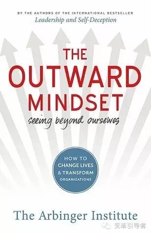 The Outward  Mindset: Seeing Beyond Ourselves