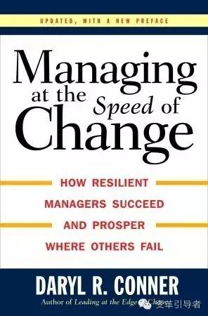 Managing at  the Speed of Change: How Resilient Managers Succeed and Prosper Where Others  Fail 